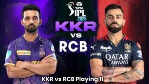 IPL 2025: KKR vs RCB Playing 11, जानिए पहले मैच की Playing 11 क्या रहेगी?